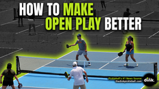 Suggestions For Making Your Open Play Pickleball Experience More Enjoyable