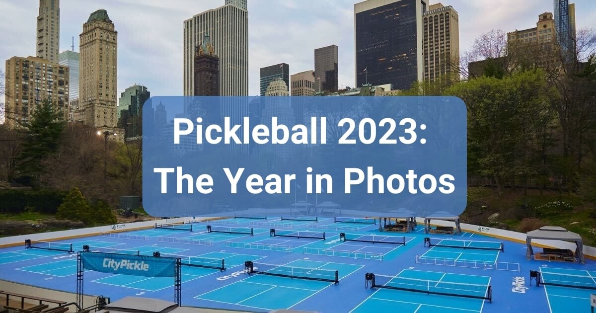 Pickleball’s Year in Photos: 2023 News Review