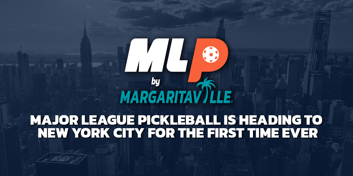 The Hertz Major League Pickleball (MLP) New York City Preview