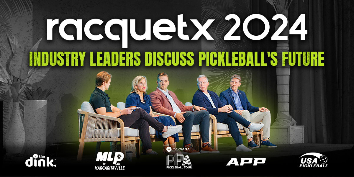 RacquetX Panel: Pickleball's leading organizations share insights on what's next