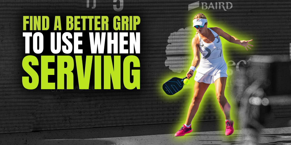 It's Time to Get a Grip on Your Serve and Turn It Into a Weapon