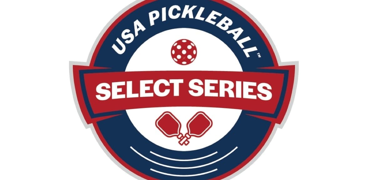 USA Pickleball Announces Select Series in Five Regional Locations