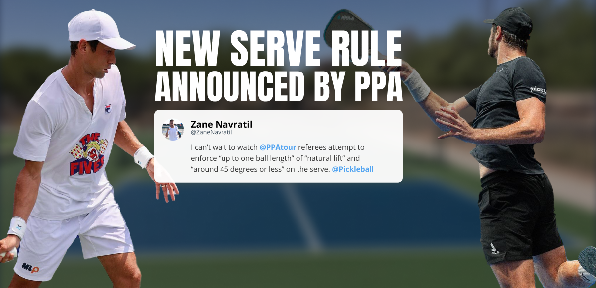 PPA Tour Unveils Latest Change to Serve Rules