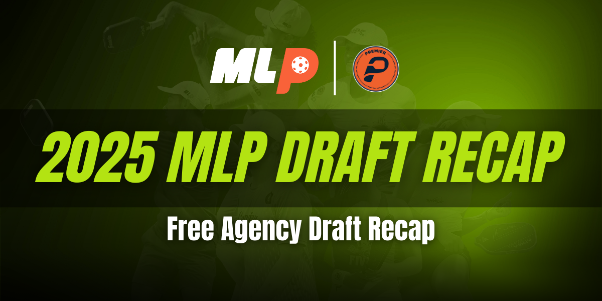 2025 MLP Premier Level Free Agency Draft Recap, with Grades