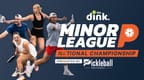 Live Updates: The Dink Minor League Pickleball National Championships