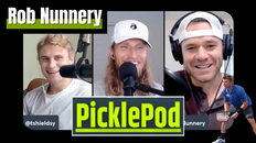 PicklePod 29 Tyson is BACK | Rob Nunnery Shares a "Unique Story"