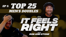 It Feels Right Ep 5: Stone Shocks Rob with Two Names in his Top 25