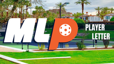 Major League Pickleball's Player Letter