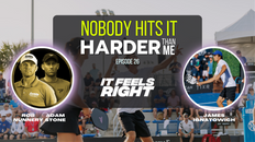 It Feels Right Ep 26: Nobody hits it harder than me” w/ guest James Ignatowich