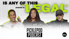 PicklePod Ep 50: ‘Cheating’ is rampant, unwinding the latest paddle drama