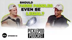 PicklePod Ep 62: You might be playing with an illegal paddle