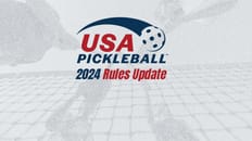 Pickleball Rule Changes for 2024