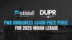 Pickleball World Rankings (PWR) Announces $540K Prize Purse for 2025 Indian League