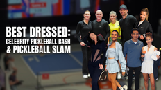 Best Dressed: Celebrity Pickleball Bash & Pickleball Slam