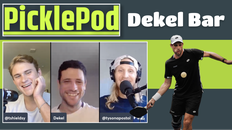 PicklePod 10: Dekel Bar’s Journey to Pickleball and Response to Lee Whitwell