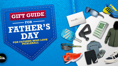 Give the Gift of Pickleball for Father's Day With These Products