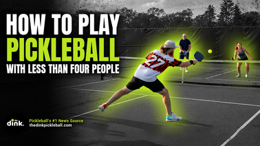 Pickleball Games You Can Play with Less Than Four People