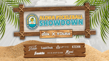 A Look Back At The Dink's Memorable OluKai Aloha Pickleball Showdown