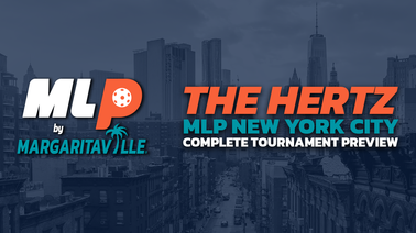 The Hertz Major League Pickleball (MLP) New York City Preview