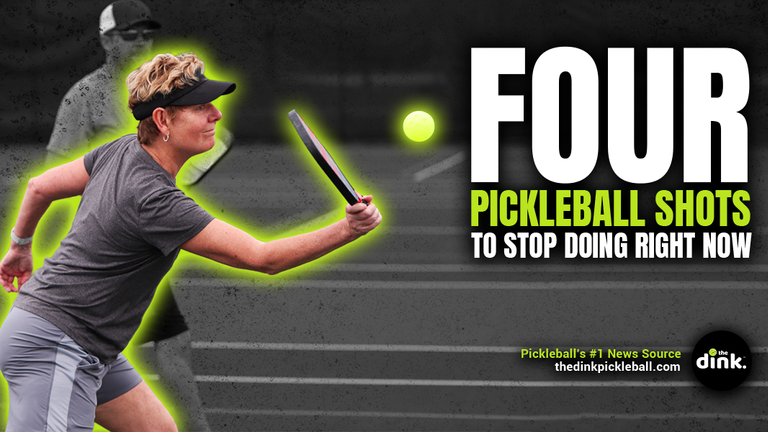 Four Shots to Remove From Your Pickleball Arsenal