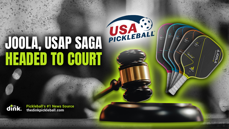 USA Pickleball, JOOLA Saga Headed for Courtroom