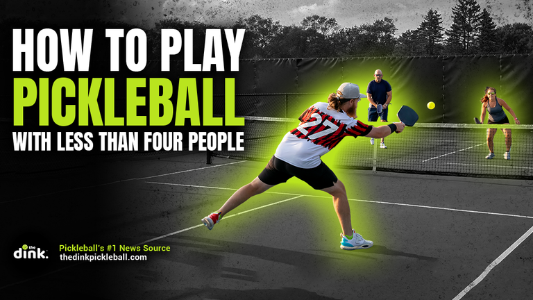 Pickleball Games You Can Play with Less Than Four People