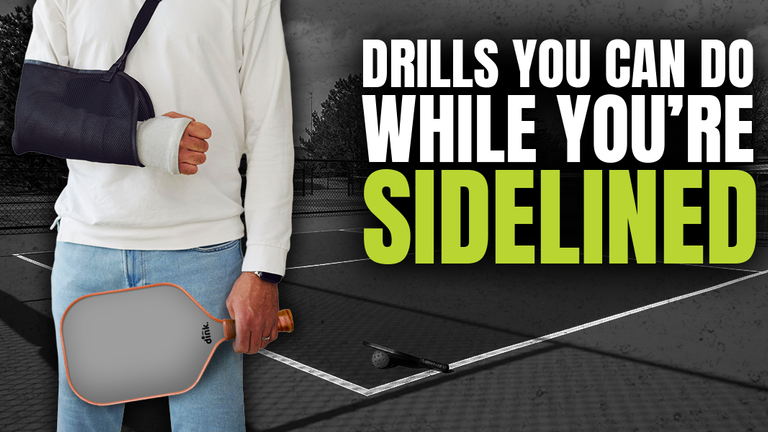 Three Things Anyone Can Do To Improve Their Pickleball Game While Sidelined By Injury