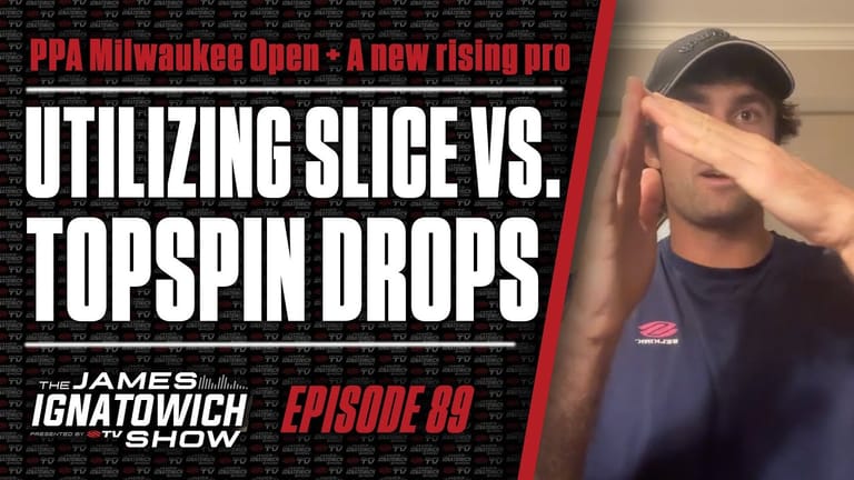 When to Use a Topspin Drop vs. a Slice Drop in Pickleball | James Ignatowich