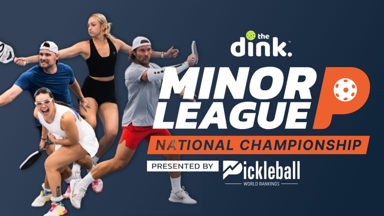 Live Updates: The Dink Minor League Pickleball National Championships